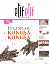 ElifElif Dergisi - Sayı:32 - İnsanlar Konuşa Konuşa (İletişimdeki Hedeflerimiz ve Engellerimiz)