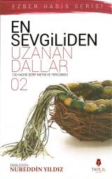 En Sevgiliden Uzanan Dallar - 2