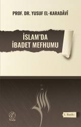 İslam'da İbadet Mefhumu