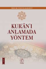 Kur'an'ı Anlamada Yöntem (Ciltli)