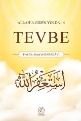 Tevbe; Allah'a Giden Yolda - 4