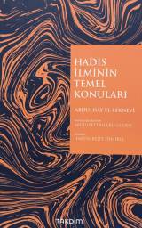 Hadis İlminin Temel Konuları