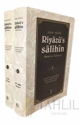 Riyâzü's Sâlihîn Metni ve Türkçesi (2 Cilt)