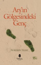 Arş'ın Gölgesindeki Genç