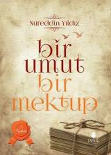 Bir Umut Bir Mektup 3. Cilt - Toplum