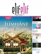 ElifElif Dergisi - Sayı:30 - İlimhane (Ailede İlim Özel Sayısı)